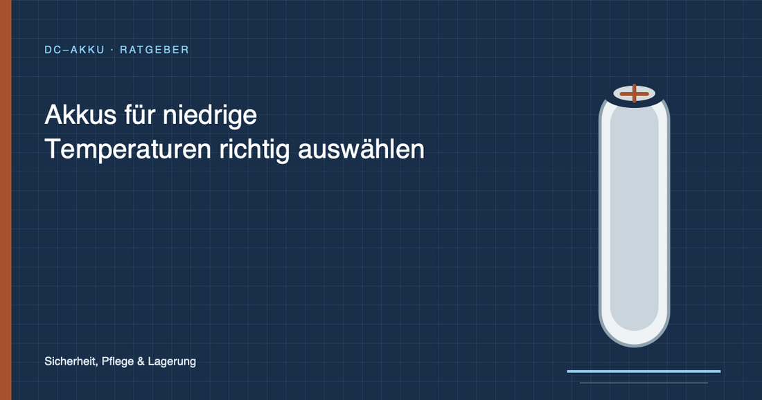 Akkus für niedrige Temperaturen richtig auswählen