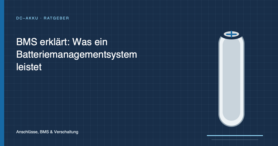 BMS erklärt: Was ein Batteriemanagementsystem leistet